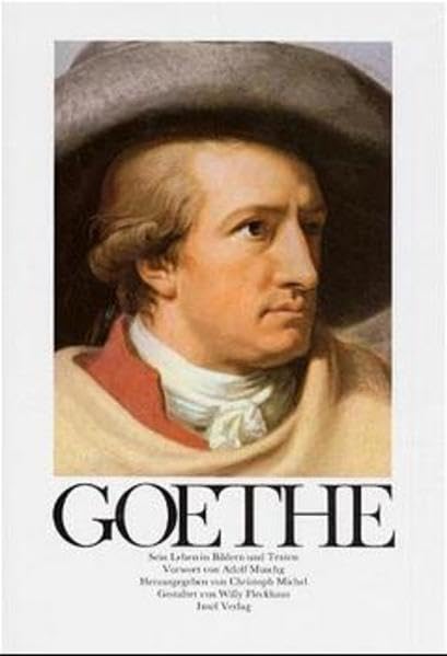 Goethe: Sein Leben in Bildern und Texten Contemporary literature