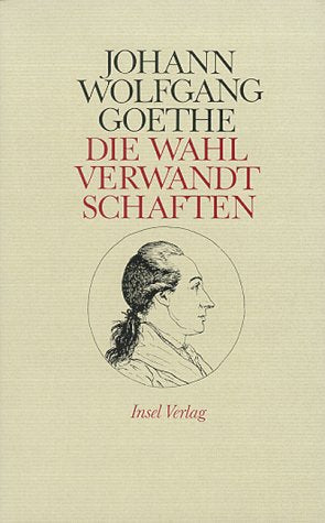 Die Wahlverwandtschaften Fiction Books