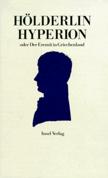 Hyperion oder Der Eremit in Griechenland Classics