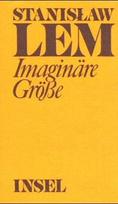 Imaginäre Größe: Werke in Einzelausgaben Fiction