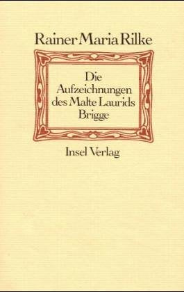 Die Aufzeichnungen des Malte Laurids Brigge Classics