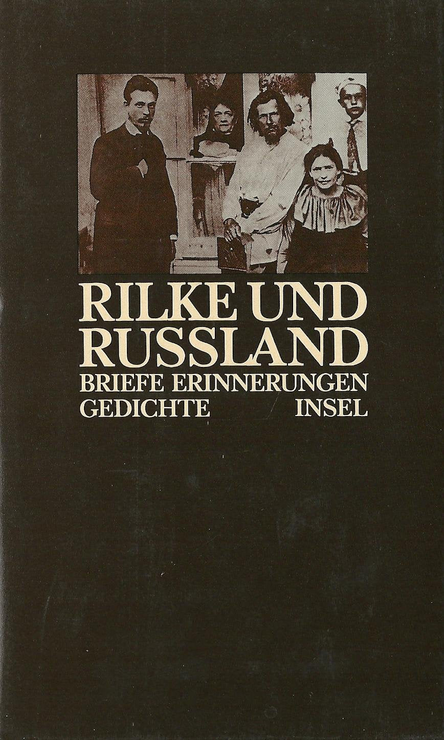 Rilke und Rußland. Briefe, Erinnerungen, Gedichte. Essays & Short Stories