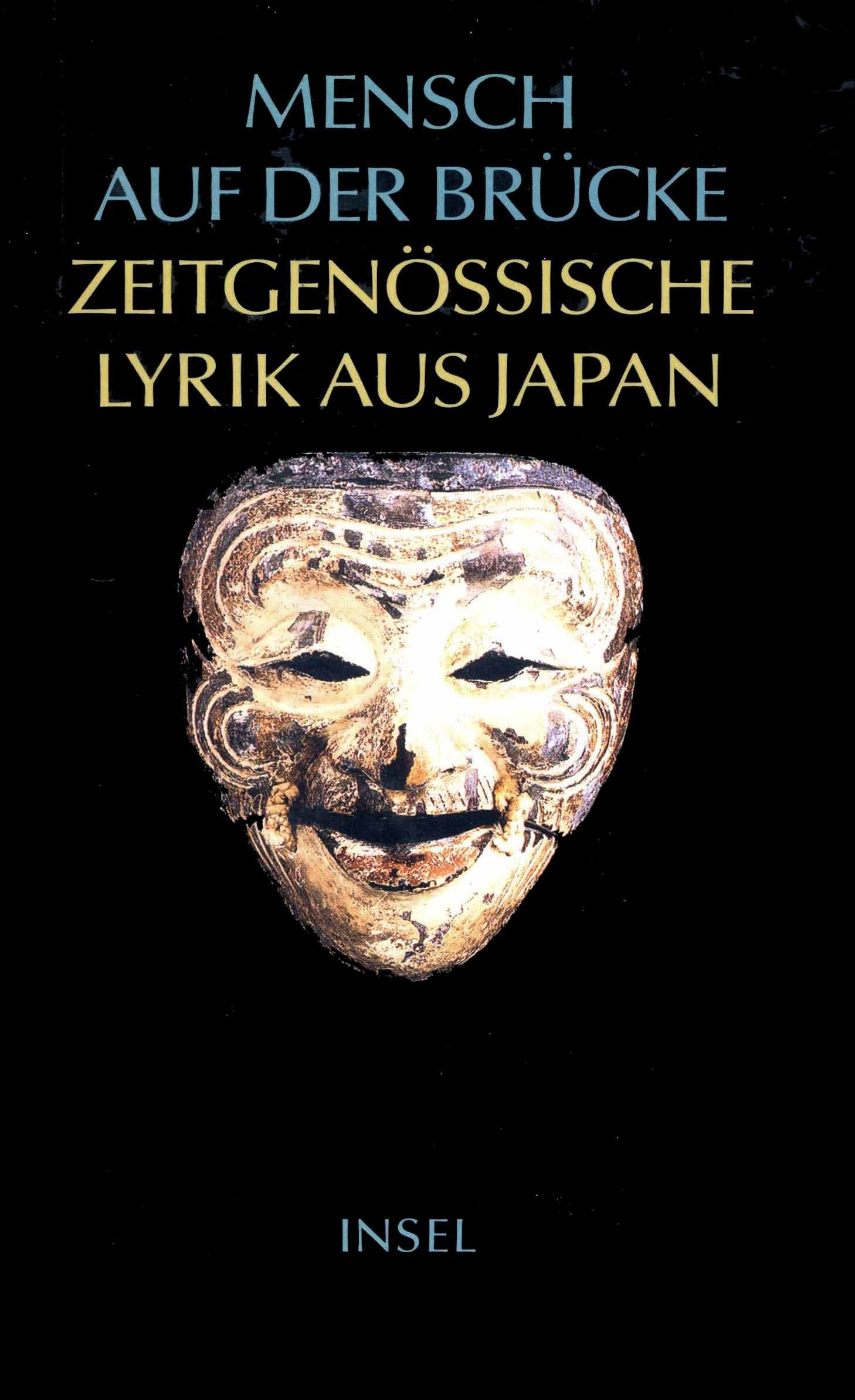 Menschen auf der Brücke. Zeitgenössische Lyrik aus Japan book