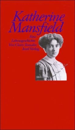 Product Image: Katherine Mansfield; Eine Lebensgeschichte