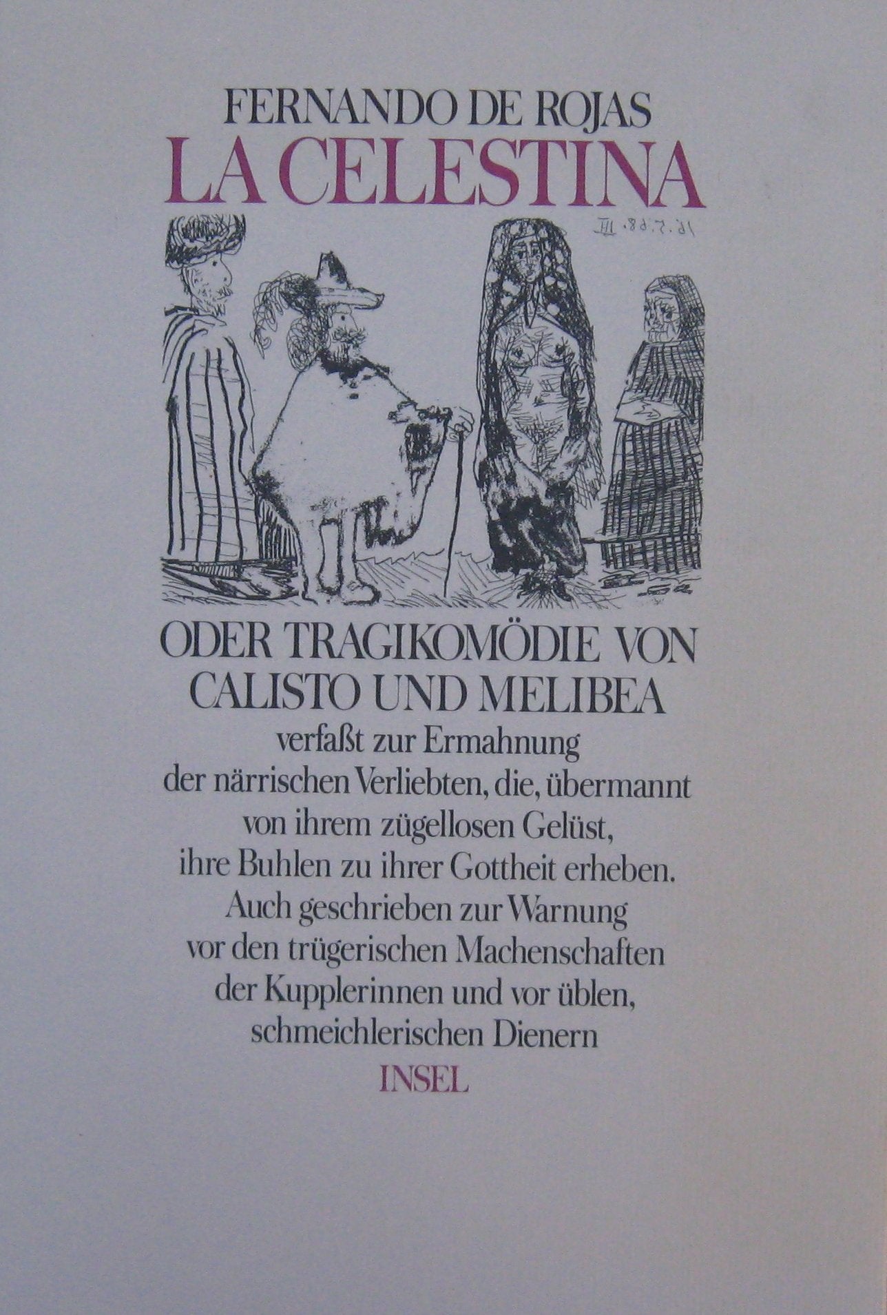 La Celestina oder Tragikomödie von Calisto und Melibea Fiction Books