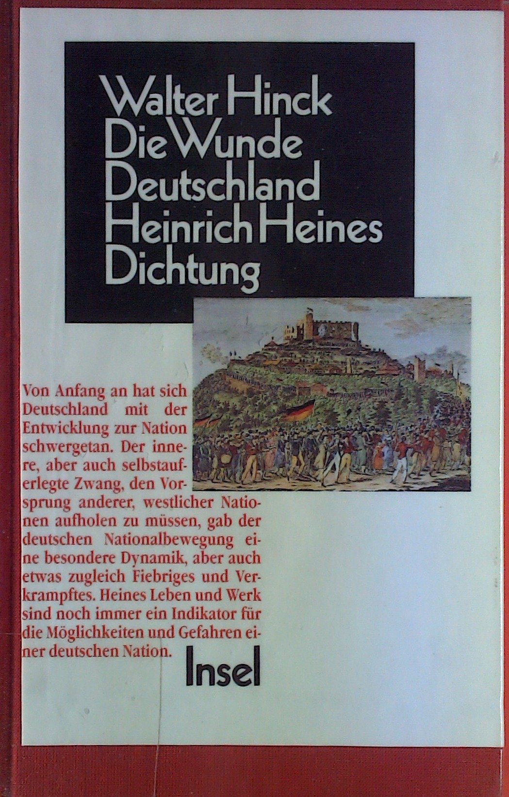 Die Wunde Deutschland: Heinrich Heines Dichtung im Widerstreit von Nationalidee, Judenemanzipation und Antisemitismus Contemporary literature