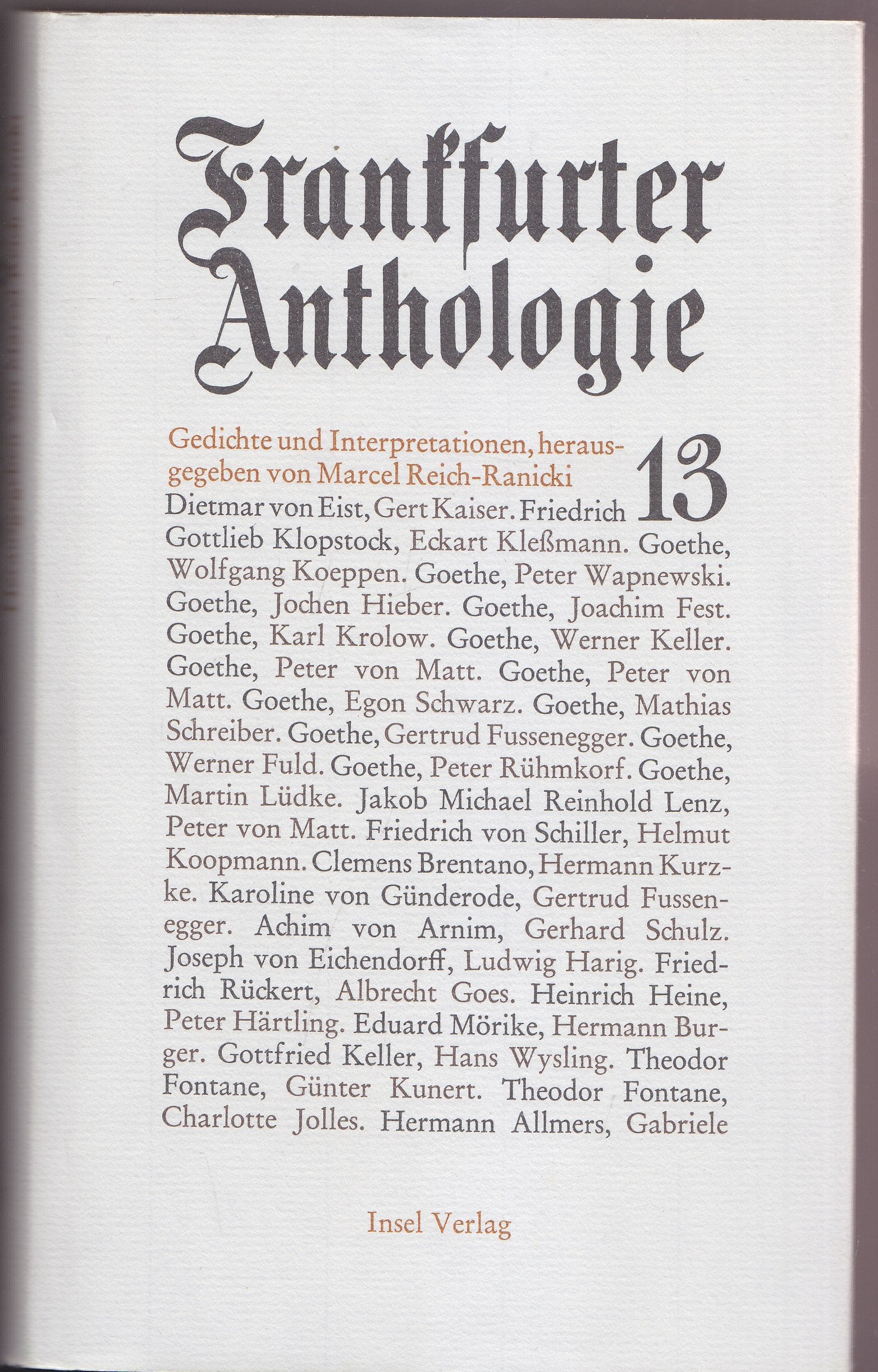 Frankfurter Anthologie. Gedichte und Interpretationen: Frankfurter Anthologie, Bd.13 Fiction