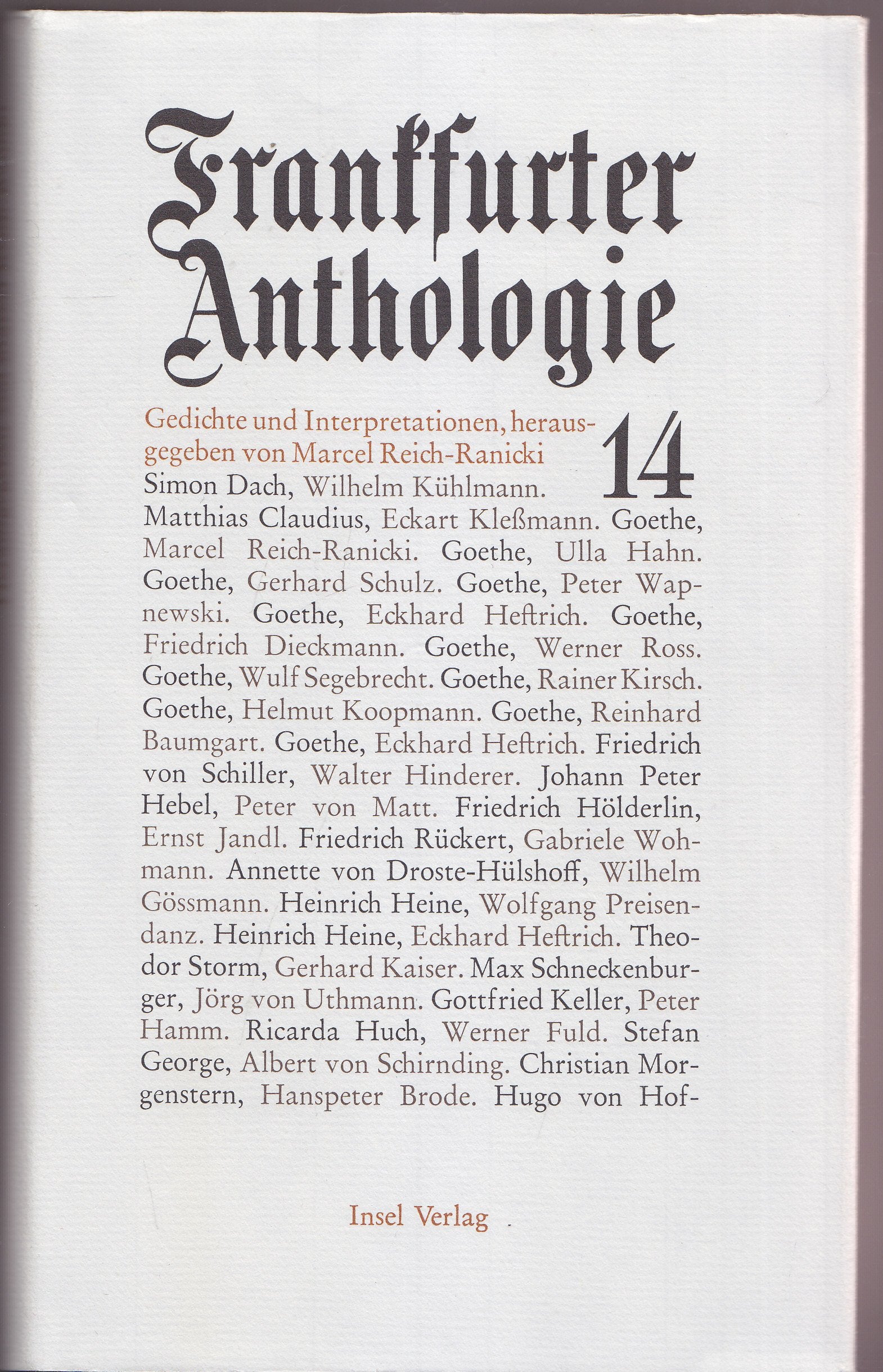 Frankfurter Anthologie. Gedichte und Interpretationen: Frankfurter Anthologie, Bd.14: Vierzehnter Band Fiction