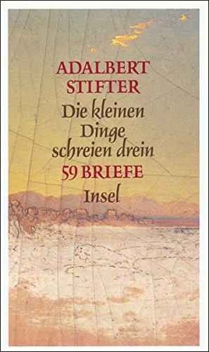 Die kleinen Dinge schreien drein. 59 Briefe Contemporary literature
