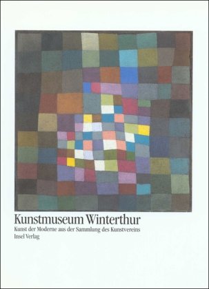kunstmuseum_winterthur-kunst_der_moderne_aus_der_sammlung_des_kunstvereins book