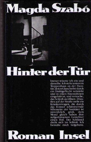 Hinter der Tür: Roman. Aus dem Ungarischen von Hans-Henning Paetzke Contemporary literature