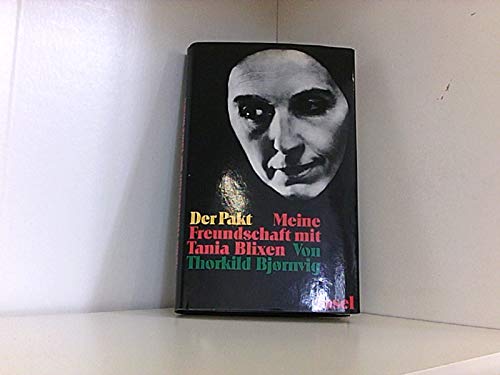 Der Pakt, Meine Freundschaft mit Tania Blixen Books