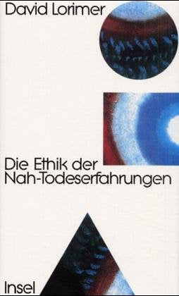 Die Ethik der Nah-Todeserfahrungen Philosophy Books
