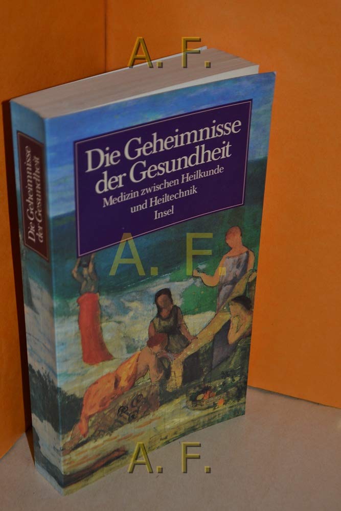 Die Geheimnisse der Gesundheit Medicine