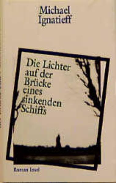 Die Lichter auf der Brücke eines sinkenden Schiffs: Geschichte einer Familie Contemporary literature