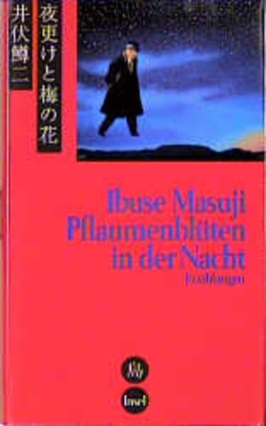 Pflaumenblüten in der Nacht: Erzählungen Contemporary literature