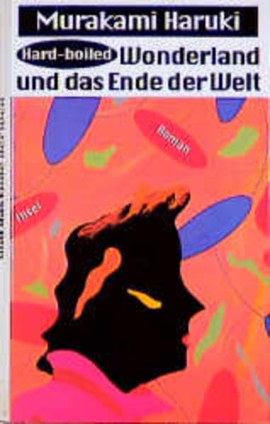 Hard-Boiled Wonderland und das Ende der Welt: Roman Historical Fiction