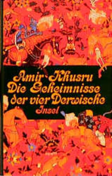 Die Geheimnisse der vier Derwische: Neu erzählt von Amina Shah Classics
