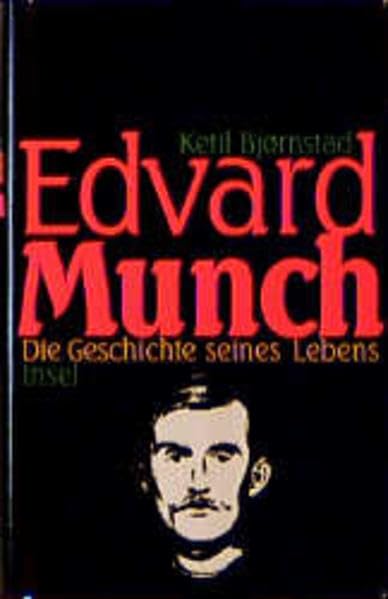 Edvard Munch: Die Geschichte seines Lebens Memories