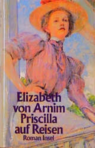 Priscilla auf Reisen: Roman Contemporary literature