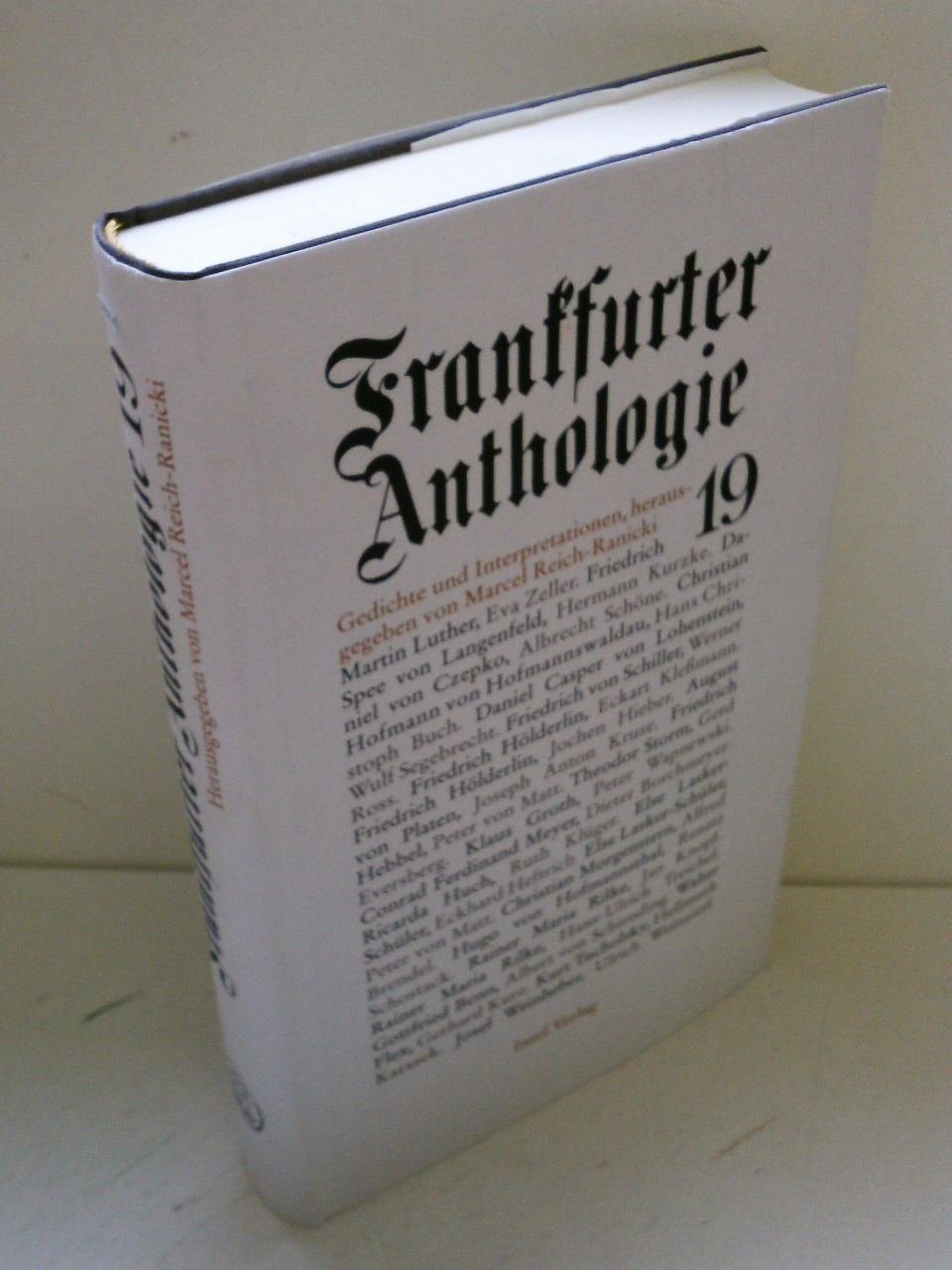 Frankfurter Anthologie. Gedichte und Interpretationen: Frankfurter Anthologie, Bd.19 Poetry