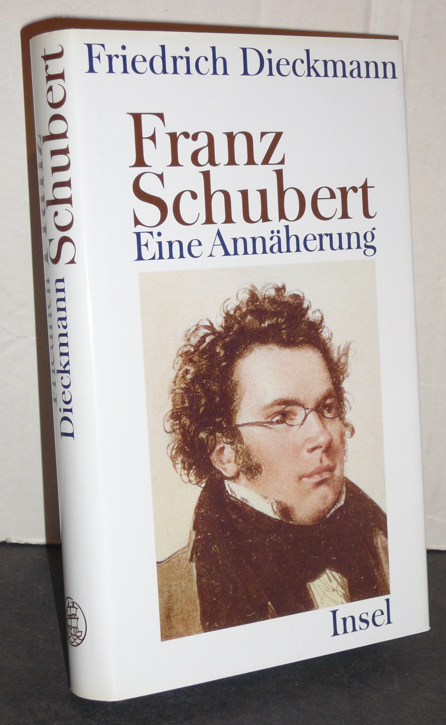 Franz Schubert: Eine Annäherung Pop culture Books