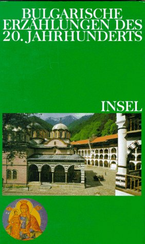 Bulgarische Erzählungen des 20. Jahrhunderts Historical Fiction