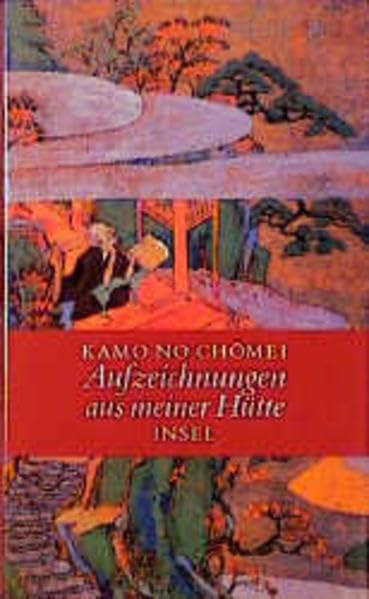 Hojoki: Aufzeichnungen aus meiner Hütte Classics
