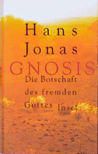 Gnosis. Die Botschaft des fremden Gottes Books