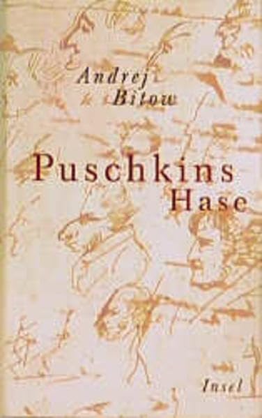 Puschkins Hase: Dtsch. v. Rosemarie Tietze Contemporary literature