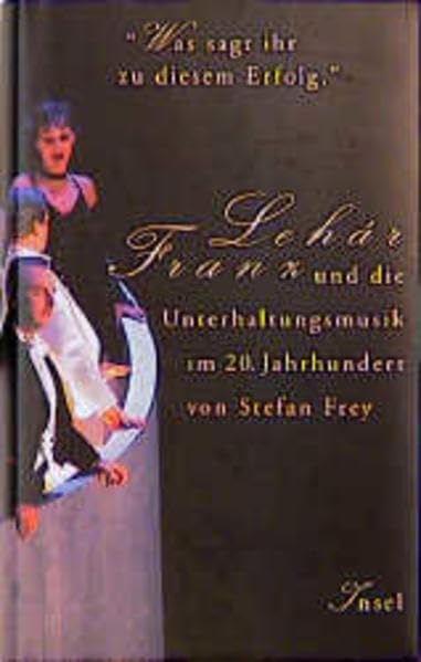 »Was sagt ihr zu diesem Erfolg«: Franz Lehár und die Unterhaltungsmusik im 20. Jahrhundert Pop culture