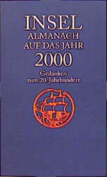Insel Almanach auf das Jahr 2000: Gedanken zum 20. Jahrhundert Books