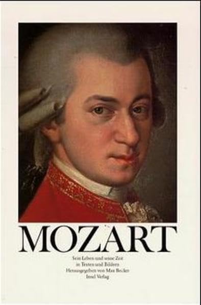 Mozart: Sein Leben und seine Zeit in Texten und Bildern Pop culture