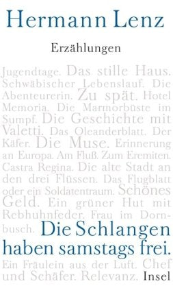 Die Schlangen haben samstags frei: Erzählungen Contemporary literature
