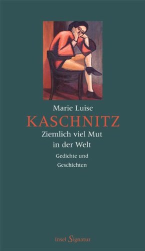 Ziemlich viel Mut in der Welt Essays & Short Stories