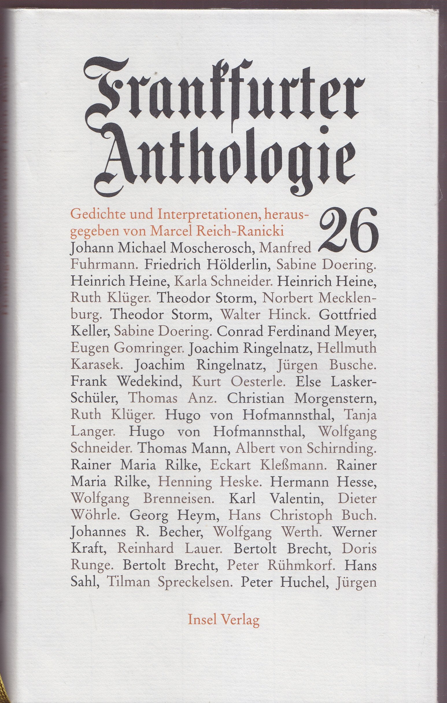 Frankfurter Anthologie. Gedichte und Interpretationen: Sechsundzwanzigster Band Poetry