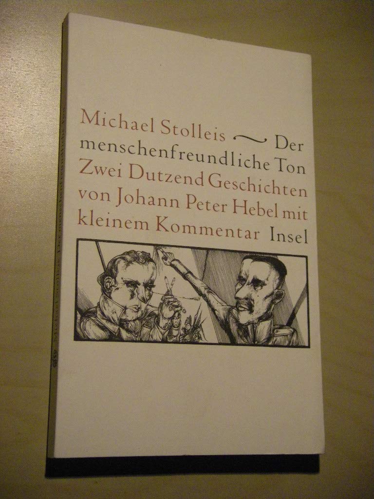 Der menschenfreundliche Ton: Zwei Dutzend Geschichten von Johann Peter Hebel mit kleinem Kommentar Essays & Short Stories