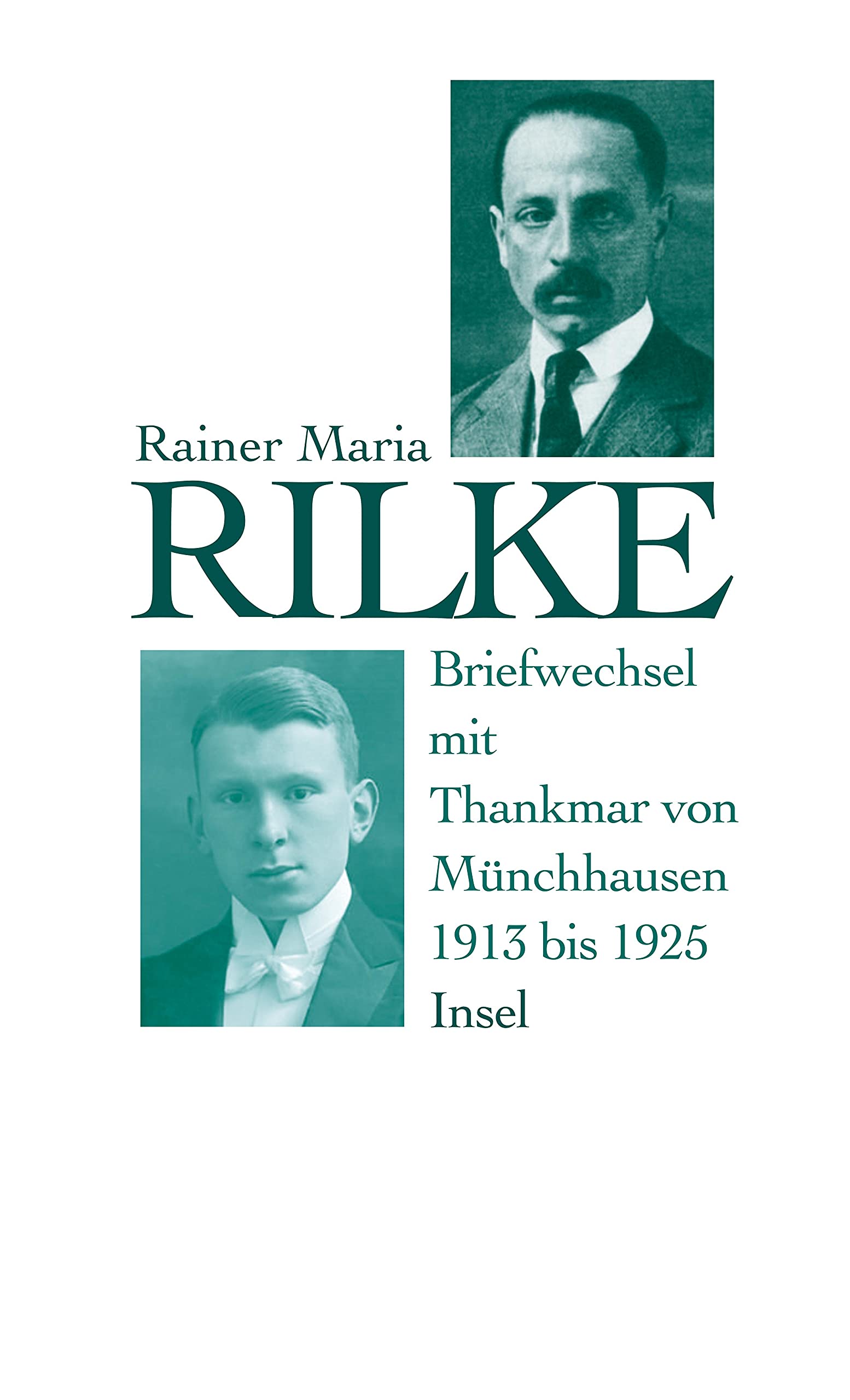 Briefwechsel mit Thankmar von Münchhausen 1913 bis 1925 Essays & Short Stories