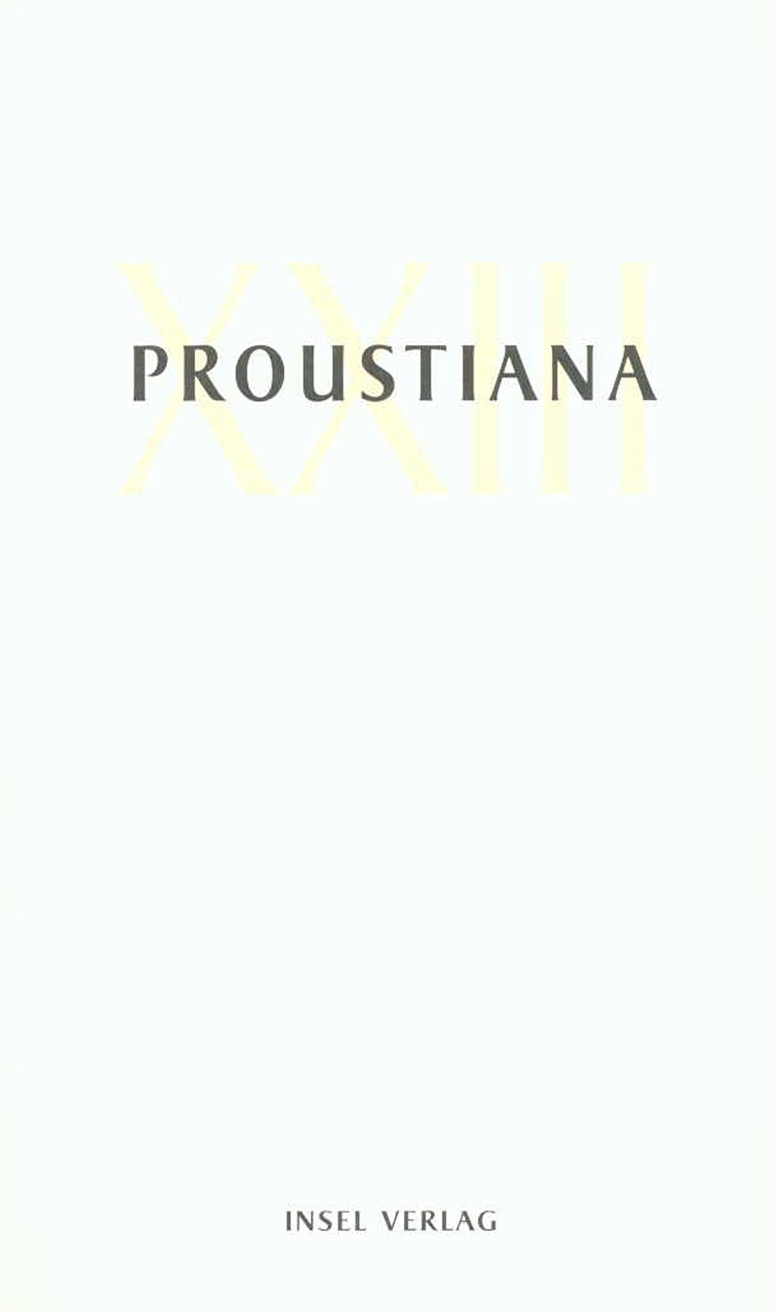 Proustiana XXIII: Mitteilungen der Marcel Proust Gesellschaft Social Sciences