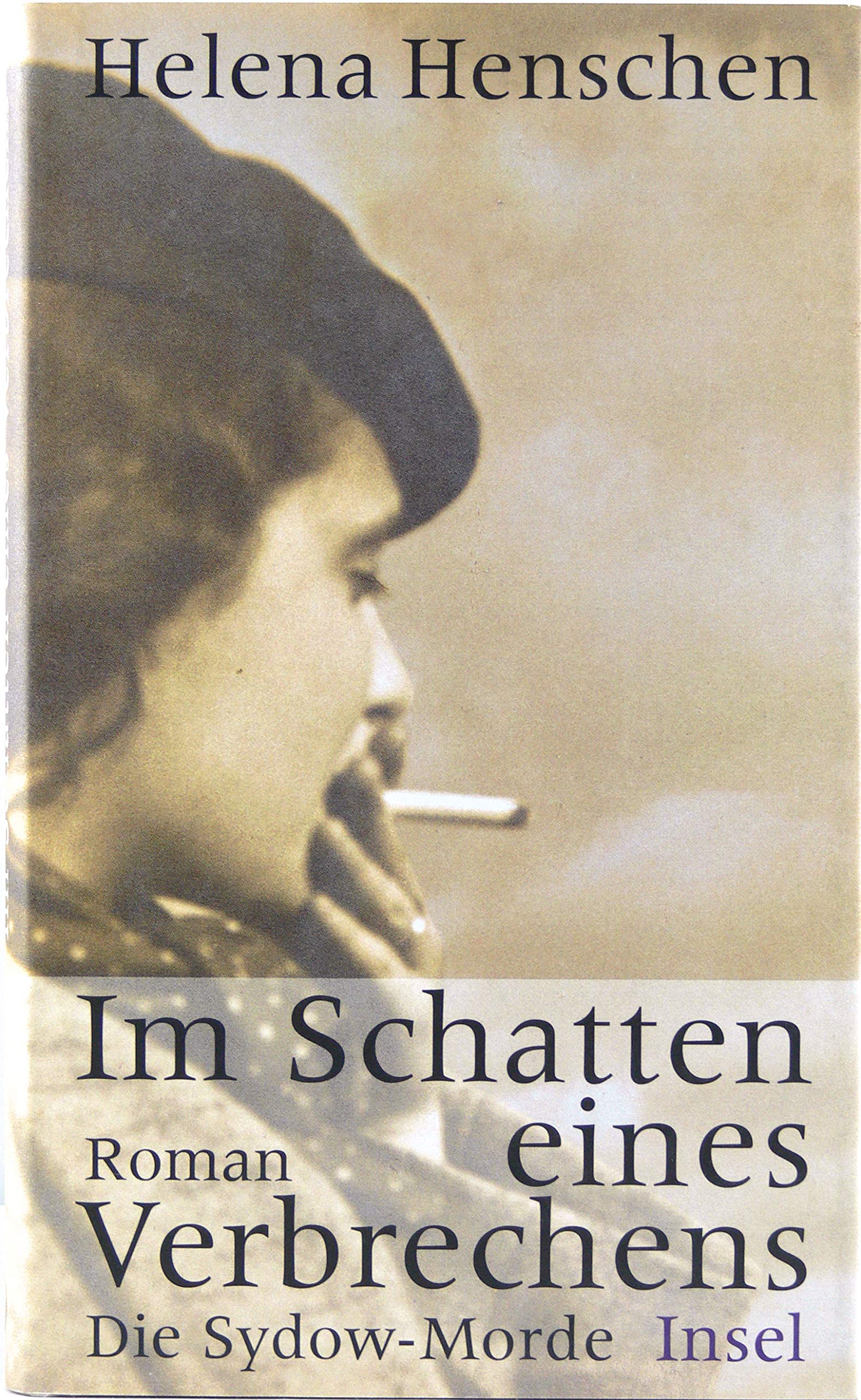 Im Schatten eines Verbrechens: Die Sydow-Morde. Roman Contemporary literature