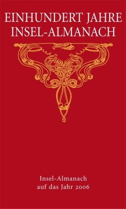 Insel-Almanach auf das Jahr 2006: Einhundert Jahre Insel-Almanach Poetry