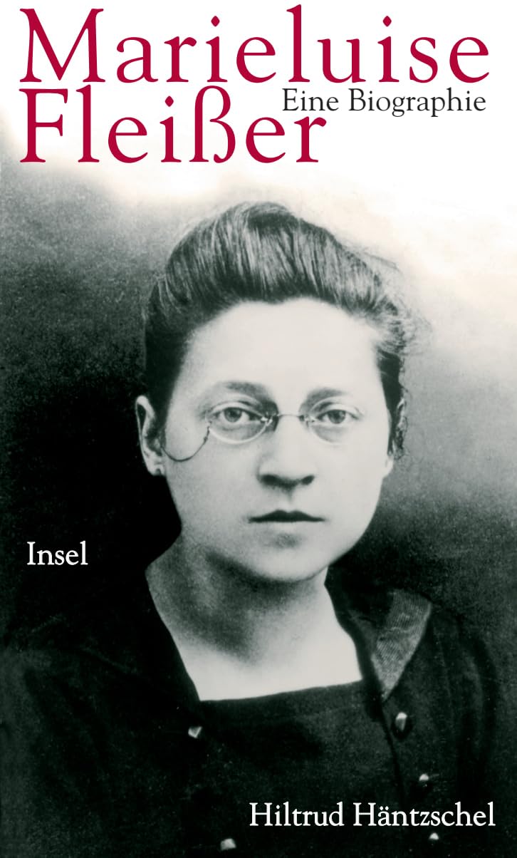 Marieluise Fleißer. Eine Biographie Contemporary literature