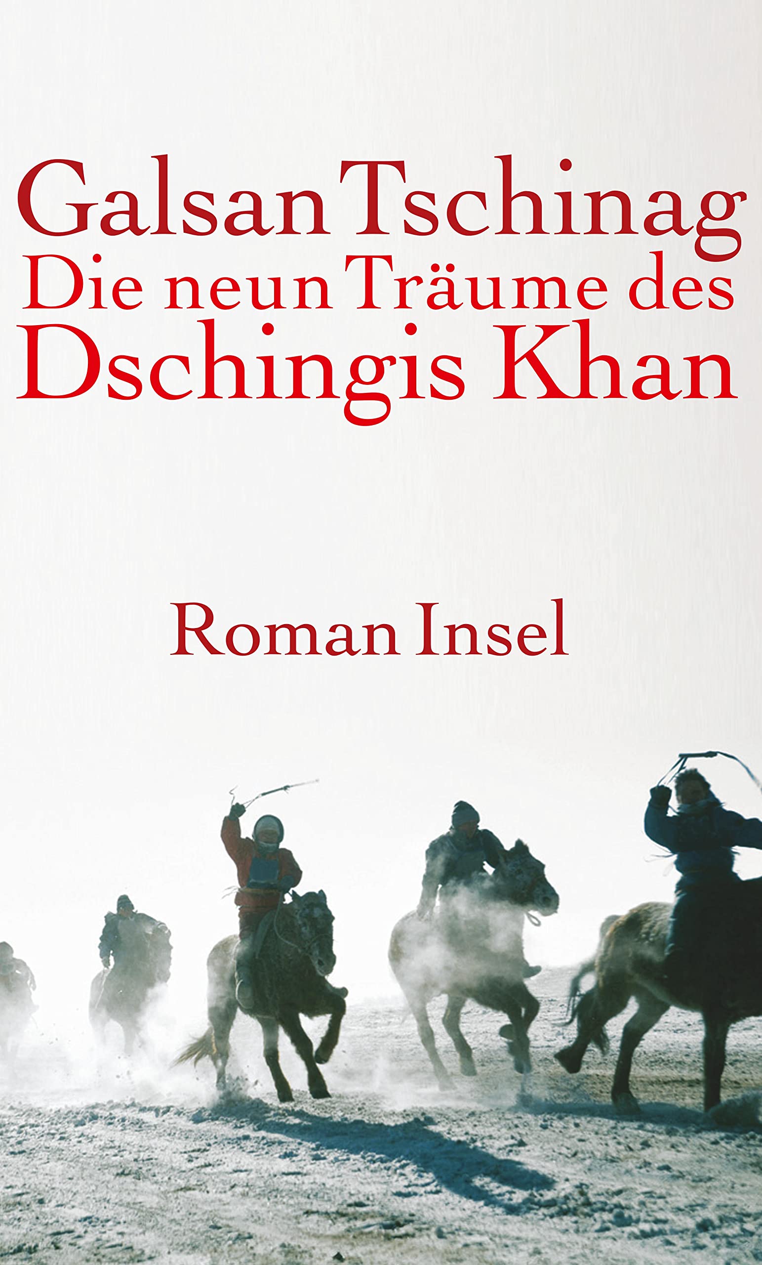 Die neun Träume des Dschingis Khan Historical Fiction