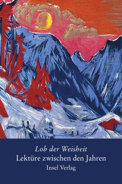 Lektüre zwischen den Jahren: Lob der Weisheit Contemporary literature