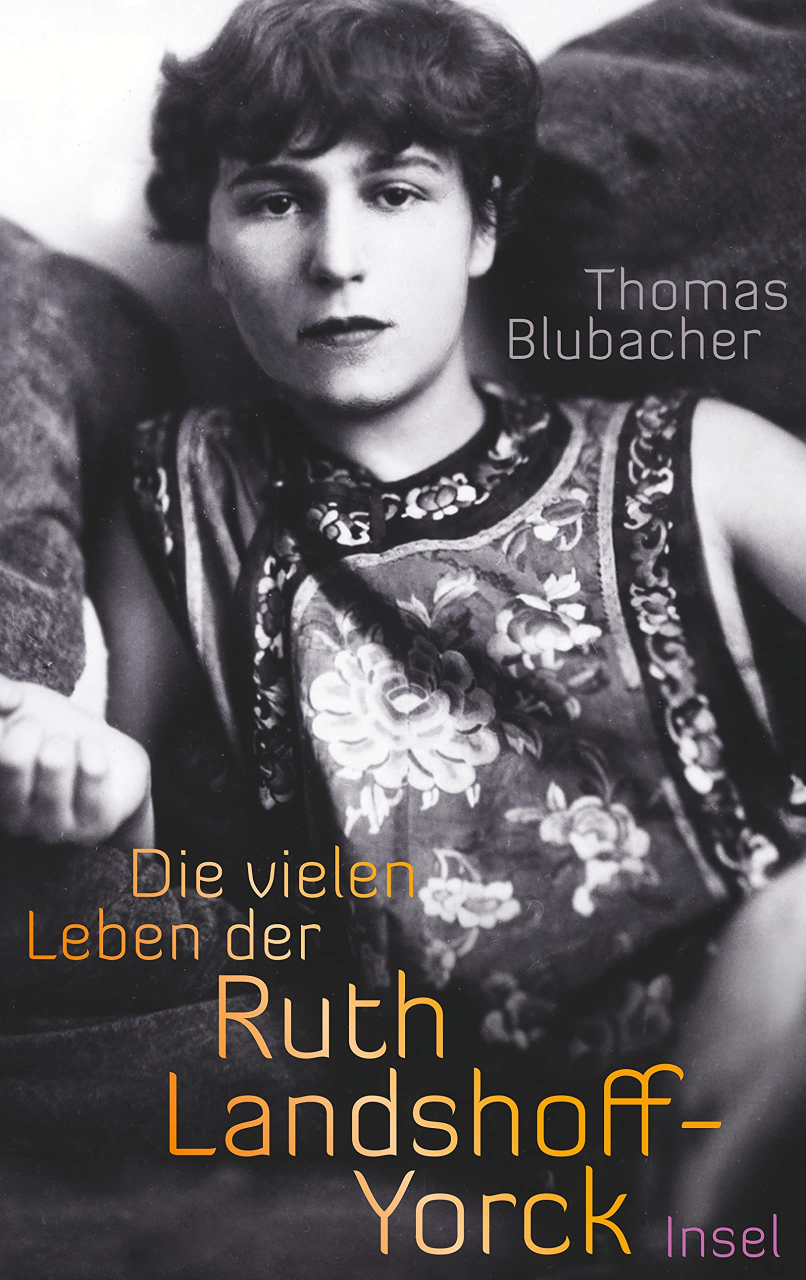 Die vielen Leben der Ruth Landshoff-Yorck Contemporary literature