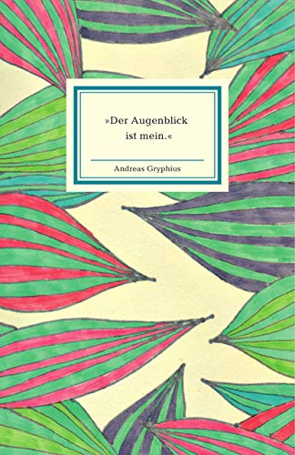 Insel Bücherei Notizbuch: Der Augenblick ist mein Living & Furnishing
