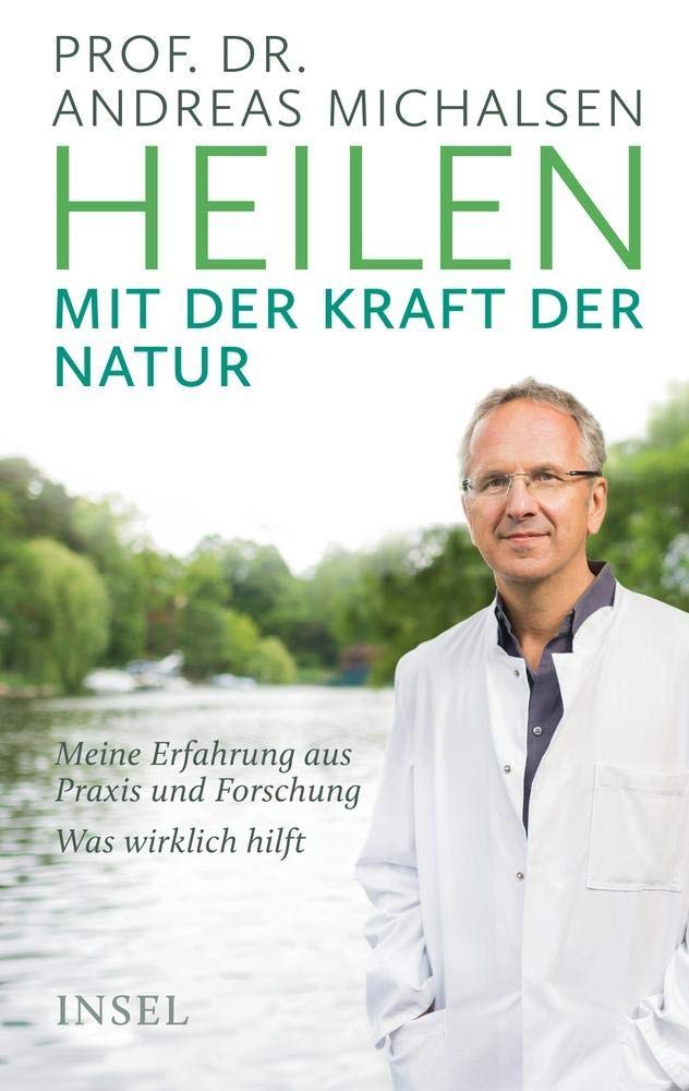 Heilen mit der Kraft der Natur Medicine