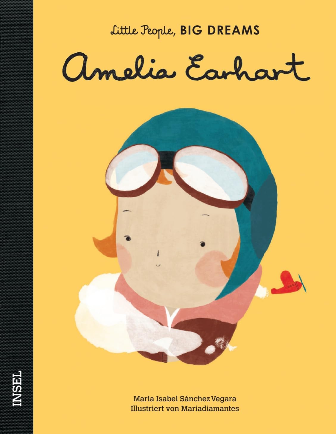 Amelia Earhart - Little People, BIG DREAMS (Deutsche Ausgabe) Social Sciences Books