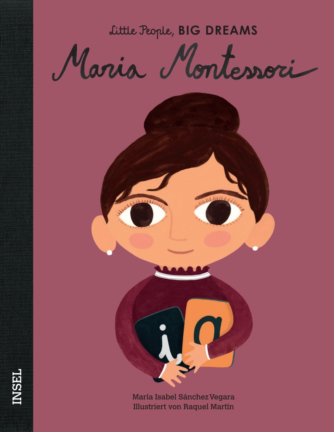 Maria Montessori - Little People, BIG DREAMS (Deutsche Ausgabe) Social Sciences Books