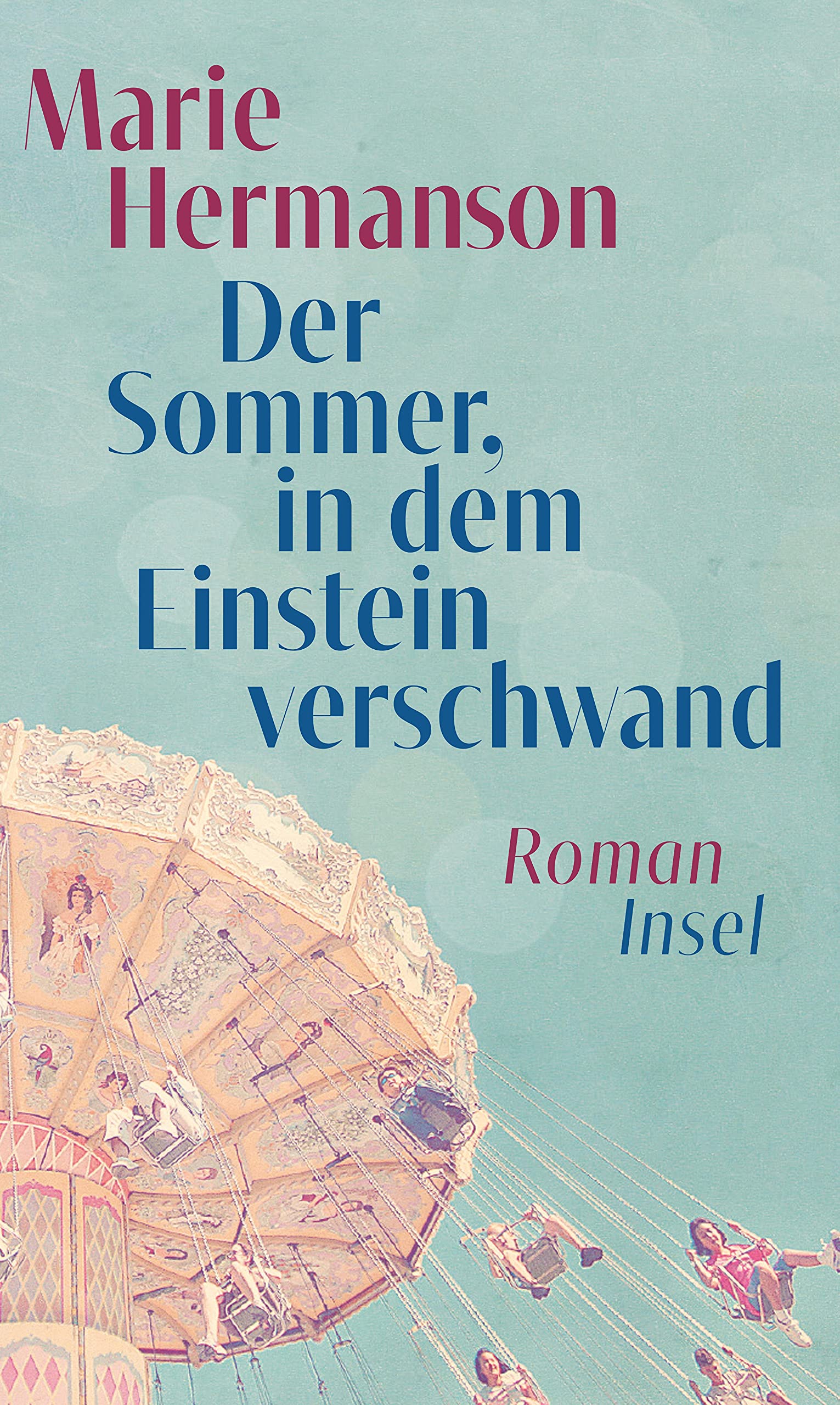 Product Image: Der Sommer, in dem Einstein verschwand